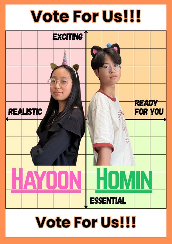 Student Council Election Poster - Homin Kam, Hayoon Kang